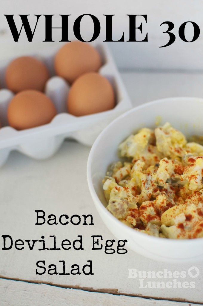 Whole 30 Bacon Deviled Egg Salad from bunchesolunches.com