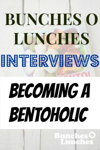 Bunches O Lunches Interviews Becoming A Bentoholic from bunchesolunches.com