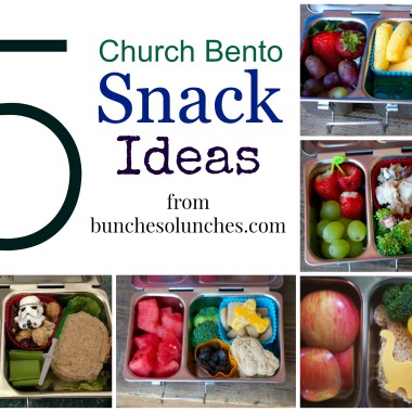 5 Church Bento Snack Ideas from bunchesolunches.com